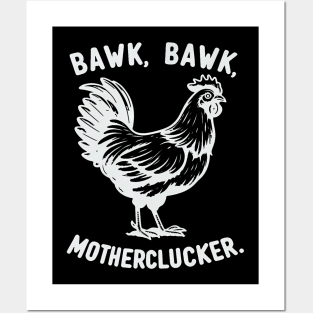 Bawk Bawk Mother Clucker Chicken Mom Chicken Dad Posters and Art